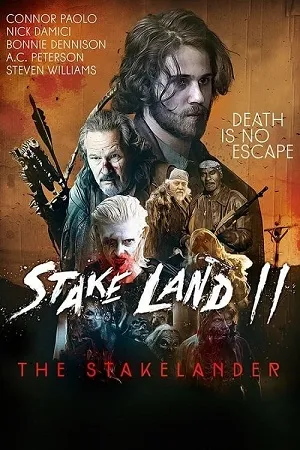 The Stakelander / Stake Land 2