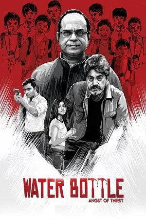 Download Water Bottle (2019) Season 1 ZEE5 Originals Complete Web Series 720p [450MB]