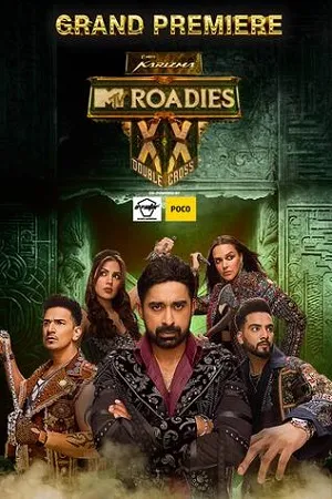 Download MTV Roadies – Season 20 (2025) [S020 E04 Added] Hindi WEB Series – 1080p | 720p WEB-DL